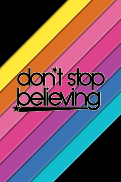 Don't Stop Believing