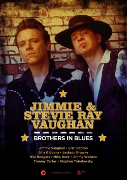 Jimmie & Stevie Ray Vaughan: Brothers in Blues Jimmie & Stevie Ray Vaughan: Brothers in Blues