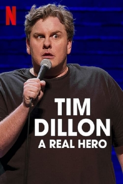 Tim Dillon: A Real Hero