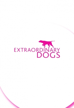 Extraordinary Dogs