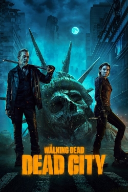 The Walking Dead: Dead City The Walking Dead: Dead City