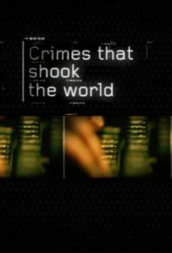 Crimes That Shook the World