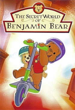 The Secret World of Benjamin Bear