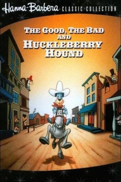 The Good, the Bad, and Huckleberry Hound