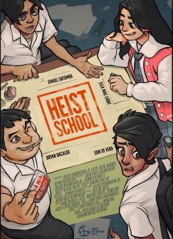 Heist School