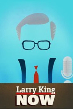 Larry King Now